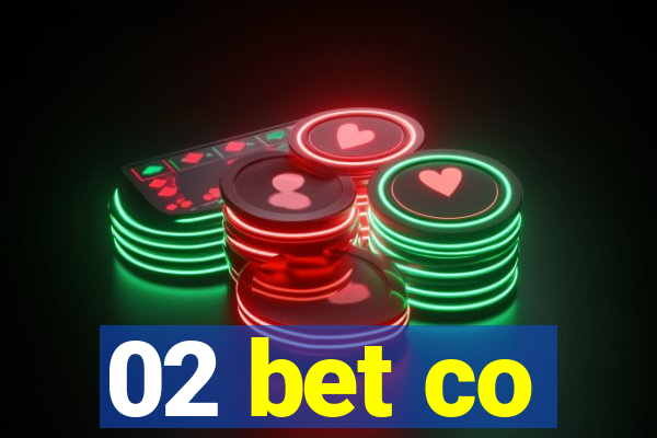 02 bet co